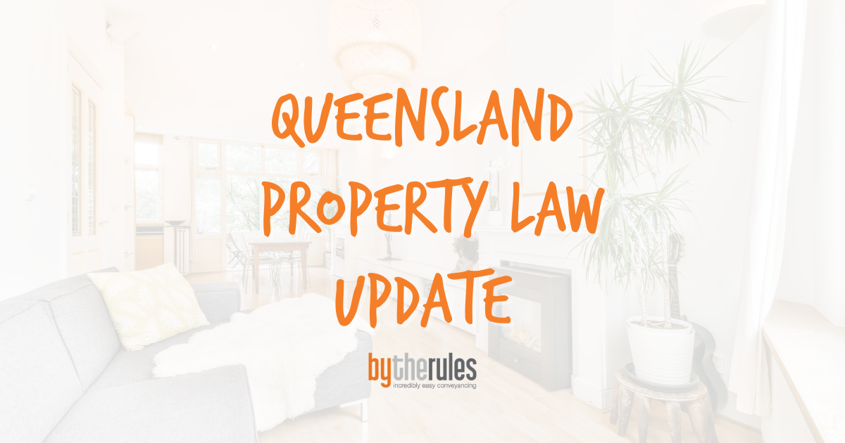 QLD Property law Update